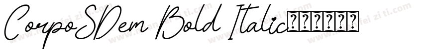 CorpoSDem Bold Italic字体转换